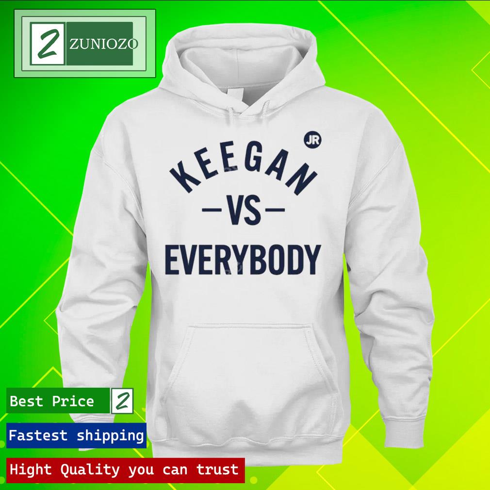 Official dave portnoy keegan vs everybody Shirt hoodie
