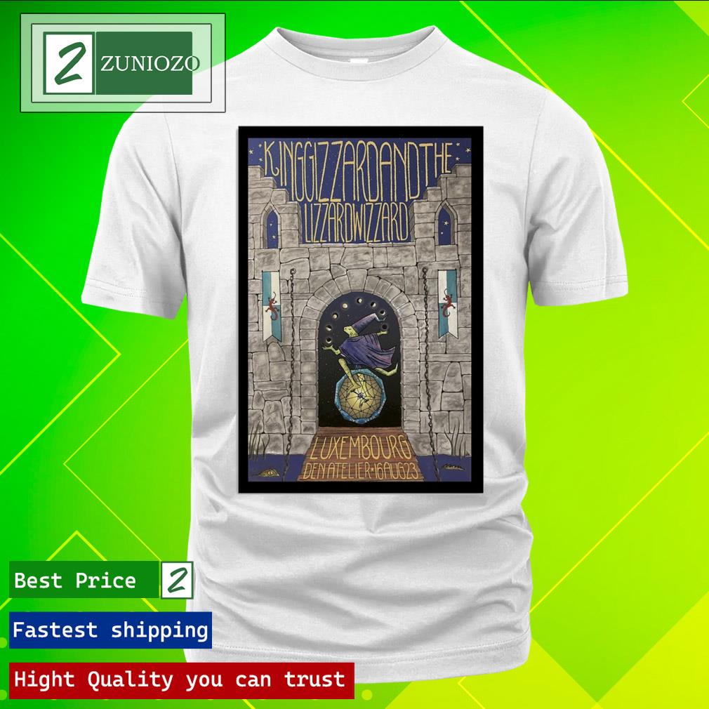 Official king Gizzard and Lizard Wizard Den Atelier Luxembourg Aug 16, 2023 Poster Tee Shirt