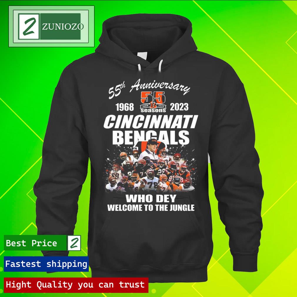 Official 55th anniversary 1968-2023 season cincinnatI bengals who dey welcome to the jungle Shirt hoodie