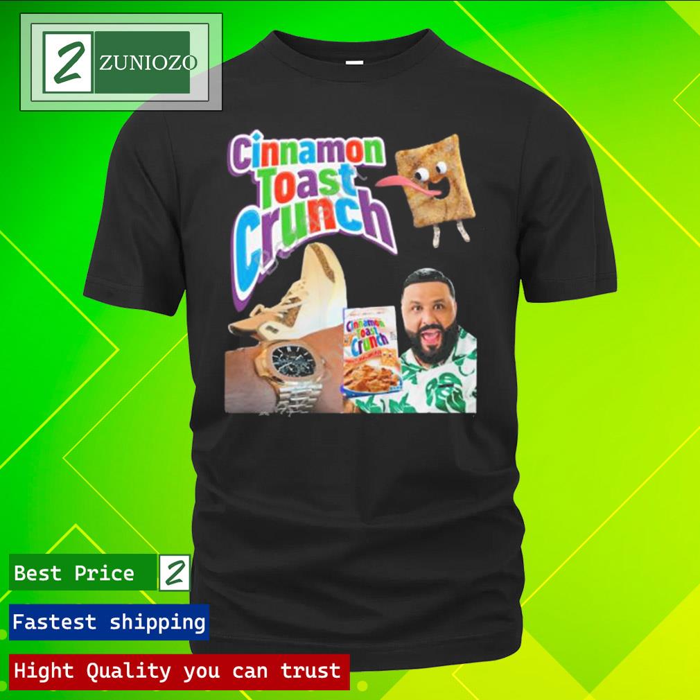 Official cinnamon Toast Crunch Dj Khaled Meme T Shirt