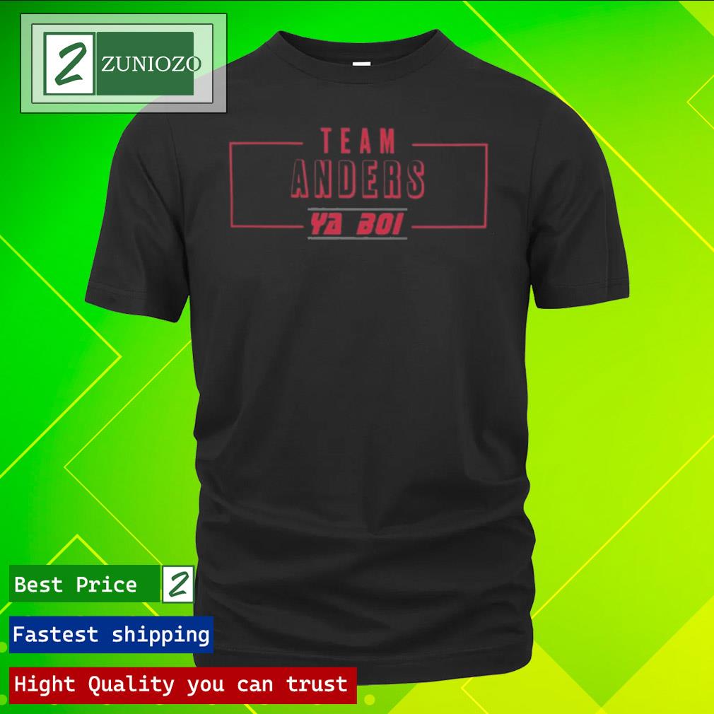 Official eryk anders ufc team anders ya boI Shirt