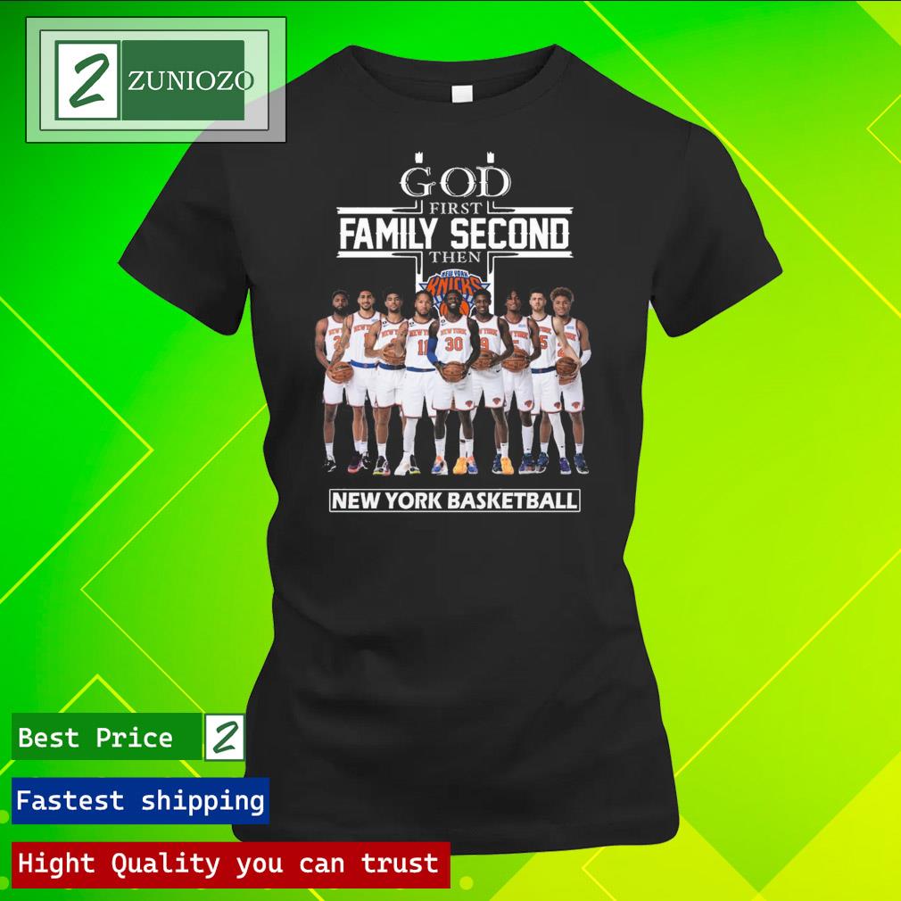 Official god first family second then new york basketball T Shirt ladies tee shirt