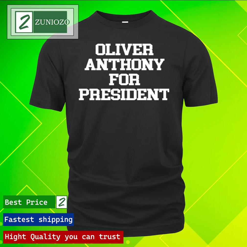 Official oliver anthony for president T Shirt