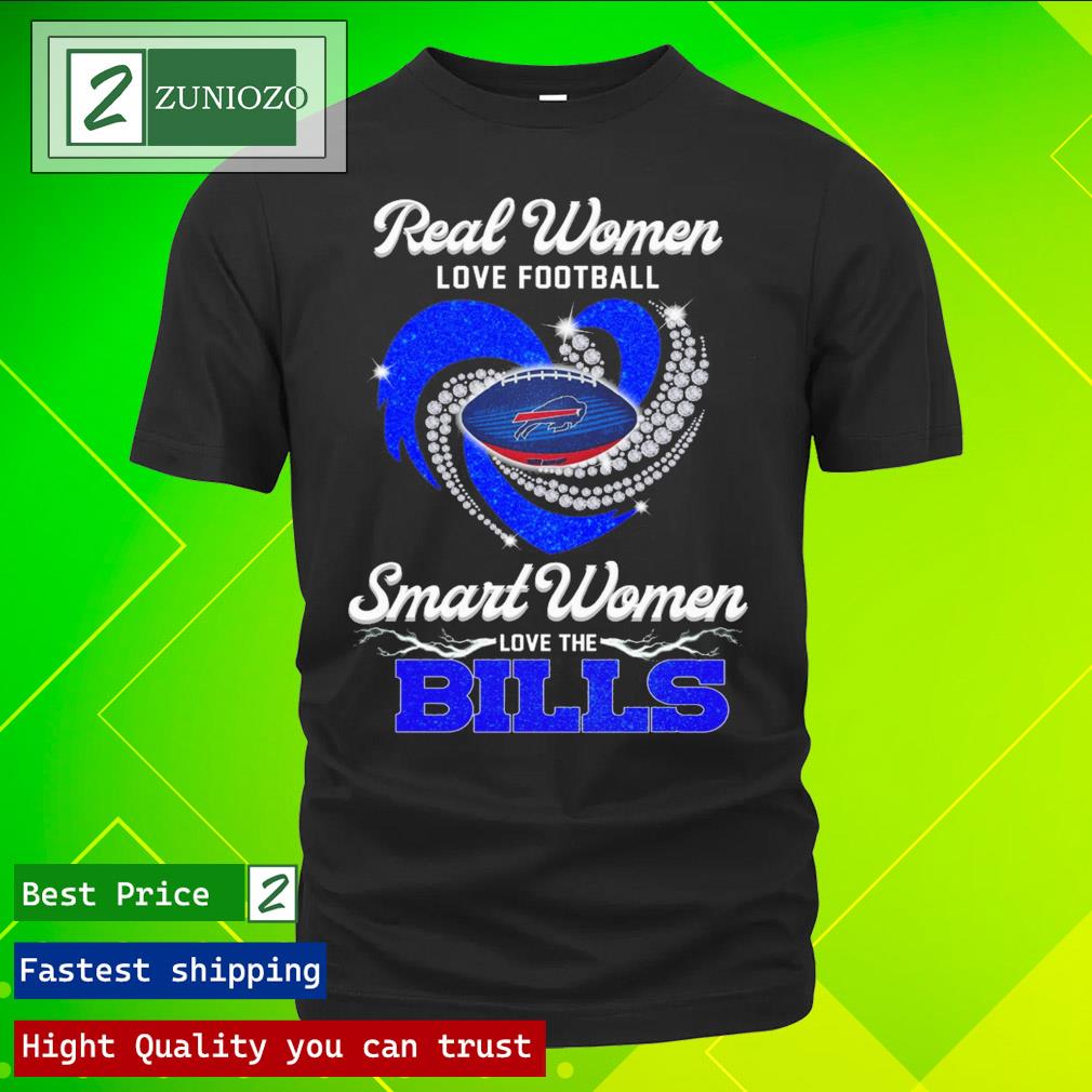 Buffalo Bills real women love Football smart women love the Bills T-shirt,  hoodie, sweater, long sleeve and tank top