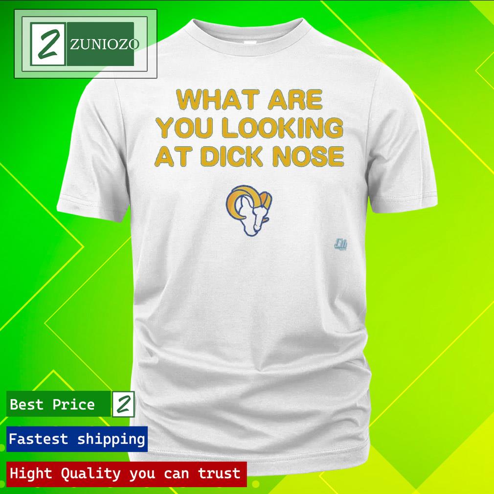 Official what Are You Looking At Dicknose Los Angeles Chargers T Shirt