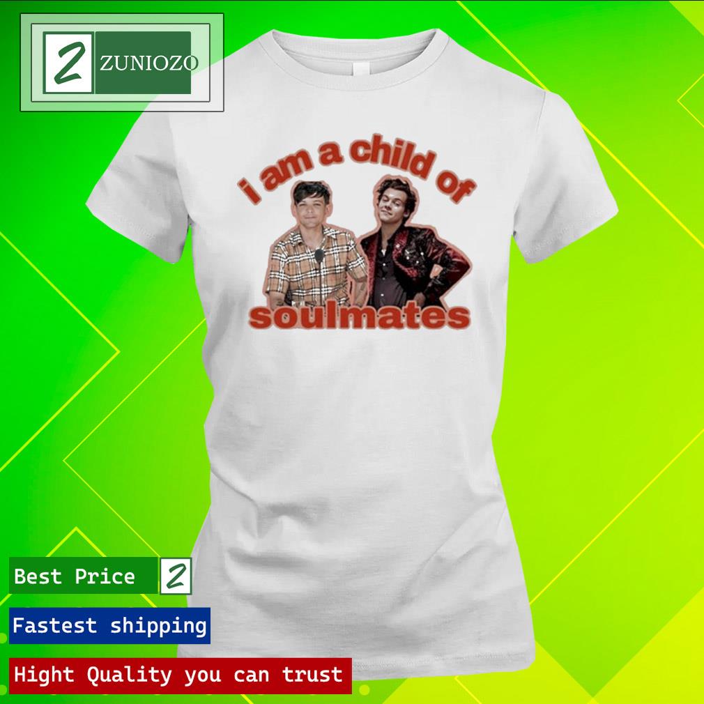 Official louis Tomlinson Harry I Am A Child Of Soulmates T Shirt ladies tee