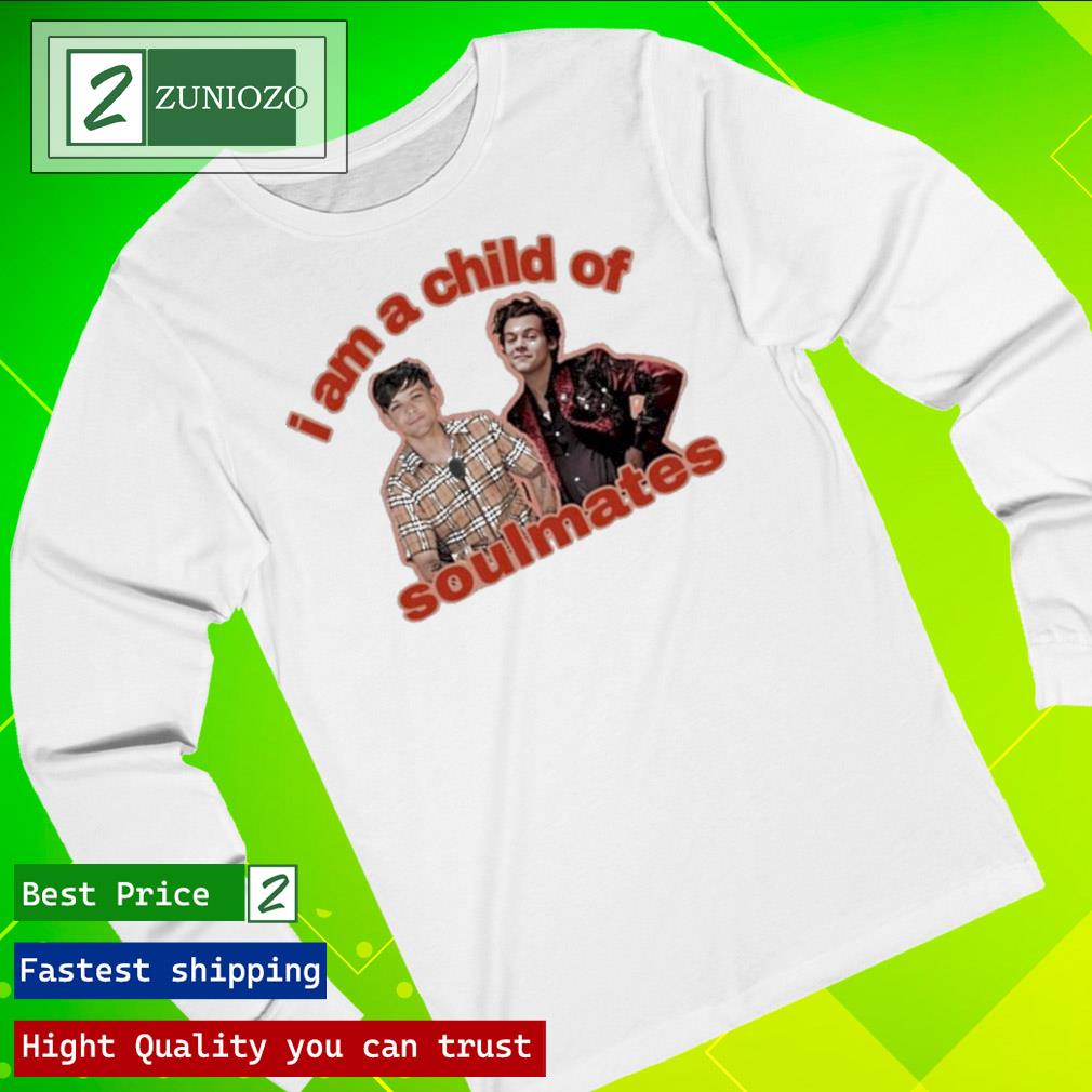 Official louis Tomlinson Harry I Am A Child Of Soulmates T Shirt longsleeve
