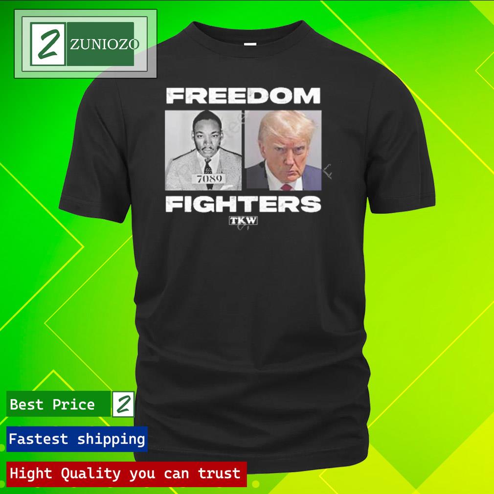 Official trump and martin luther king shots freedom fighters Shirt