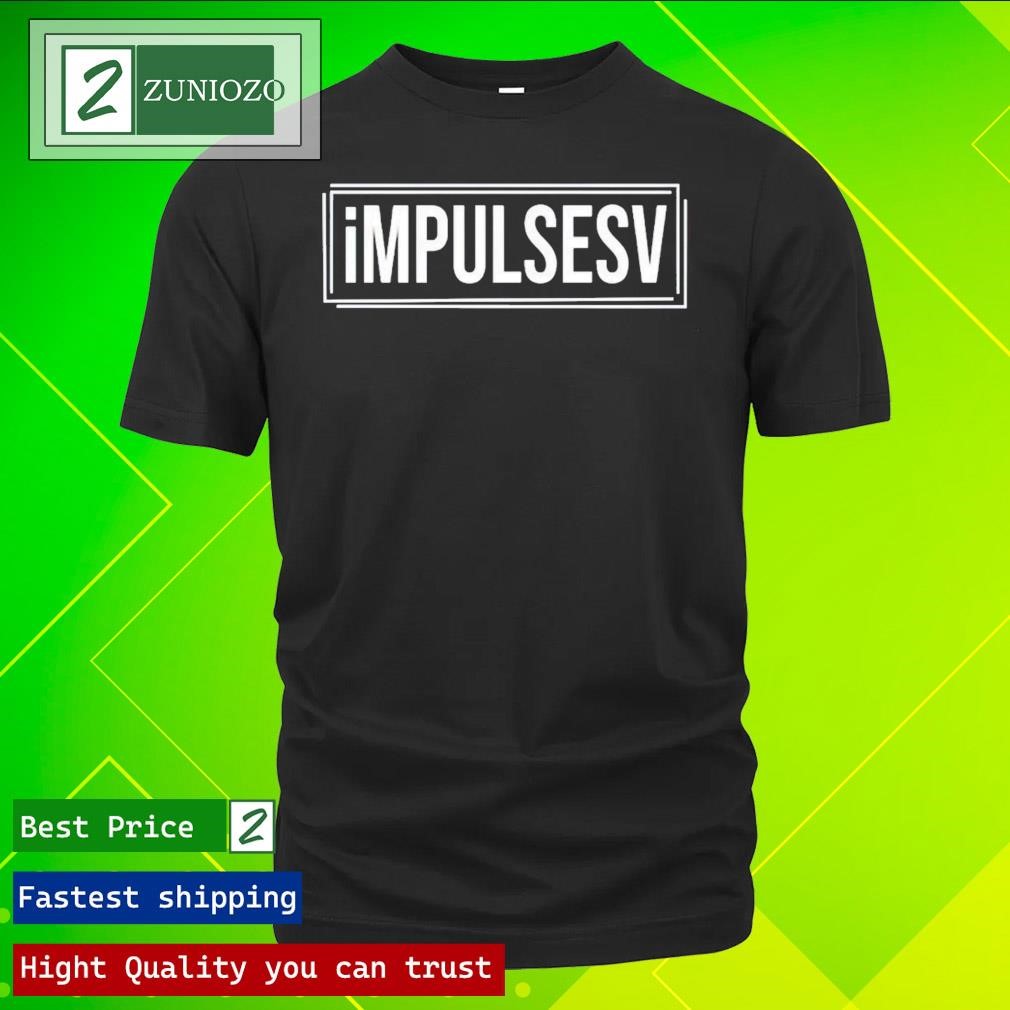 Funny Impulsesv Sleek Tee Shirt