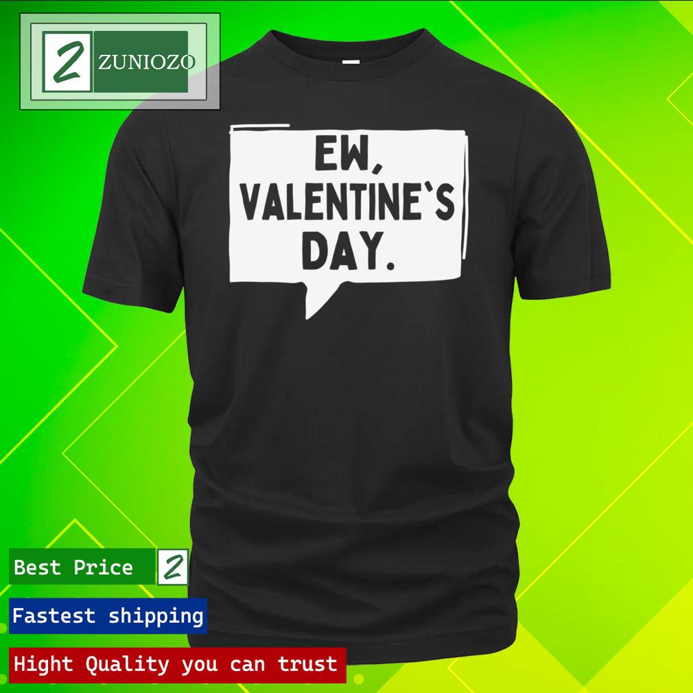 Official ew Valentines day Shirt
