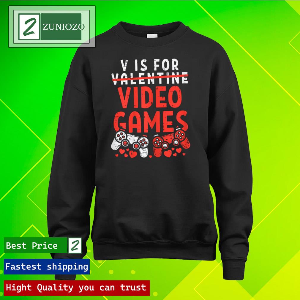 Official v is for video games funny Valentines day gamer boy men gift Shirt longsleeve