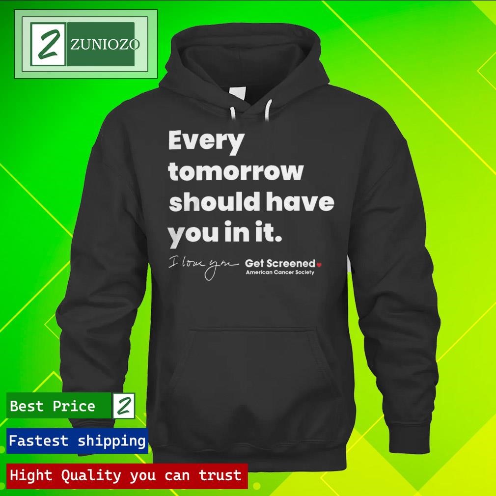 Official American cancer society merch I love you get screened Shirt hoodie