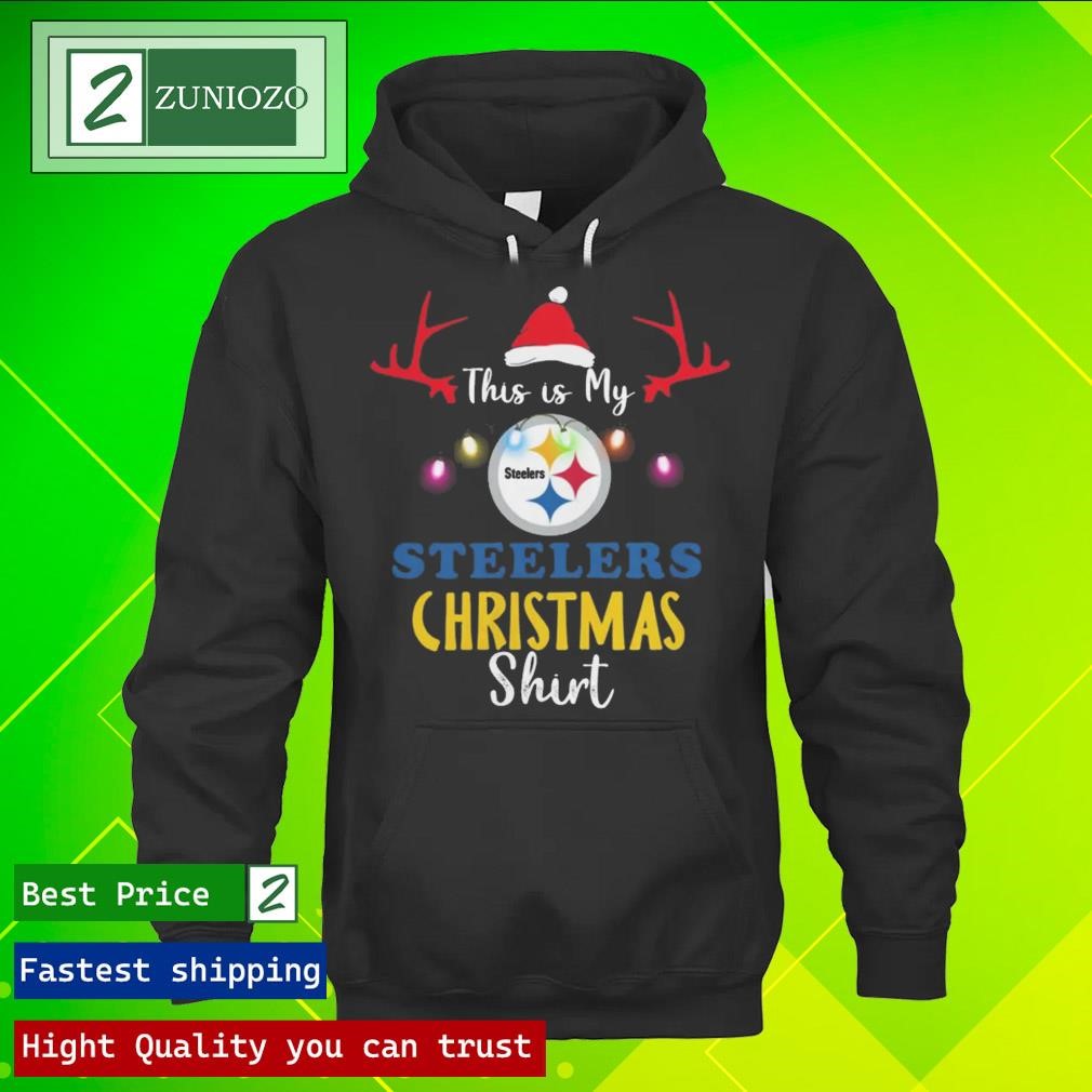 Official Christmas this is my Football Pittsburgh steeler team Shirt hoodie