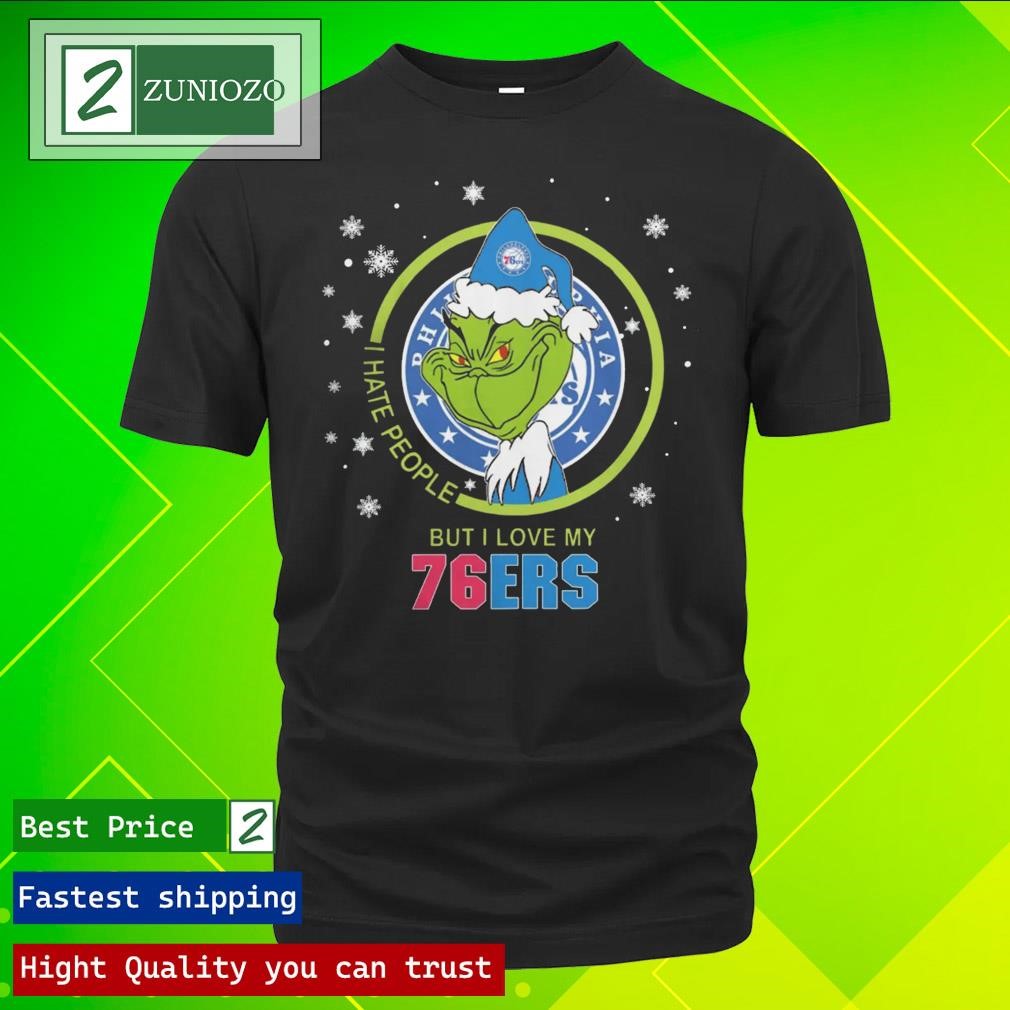 Official Philadelphia 76ers Christmas Grinch I Hate People But I Love My Favorite Basketball Team Shirt
