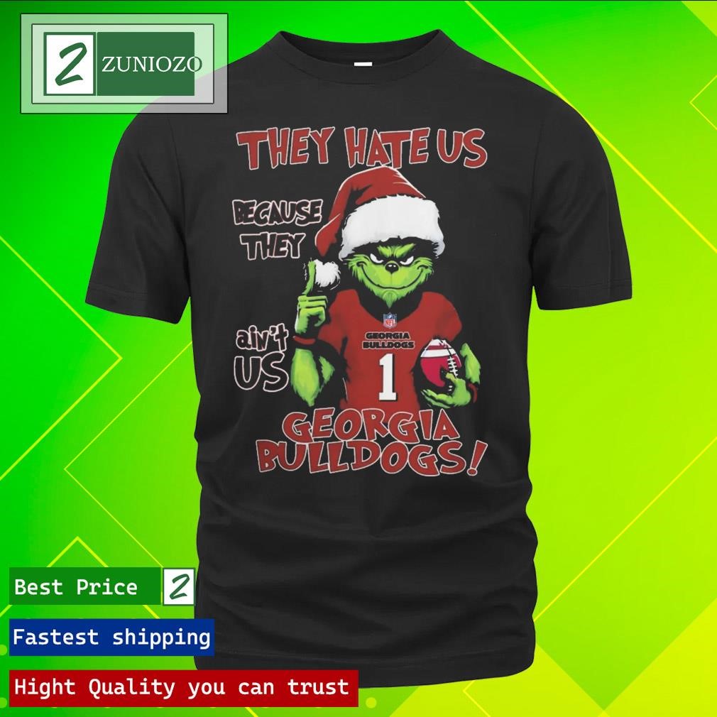 #1 Georgia Bulldogs They Hate Us Because They Ain’T Us Bulldogs Christmas Grinch Go Dawgs Christmas Shirt
