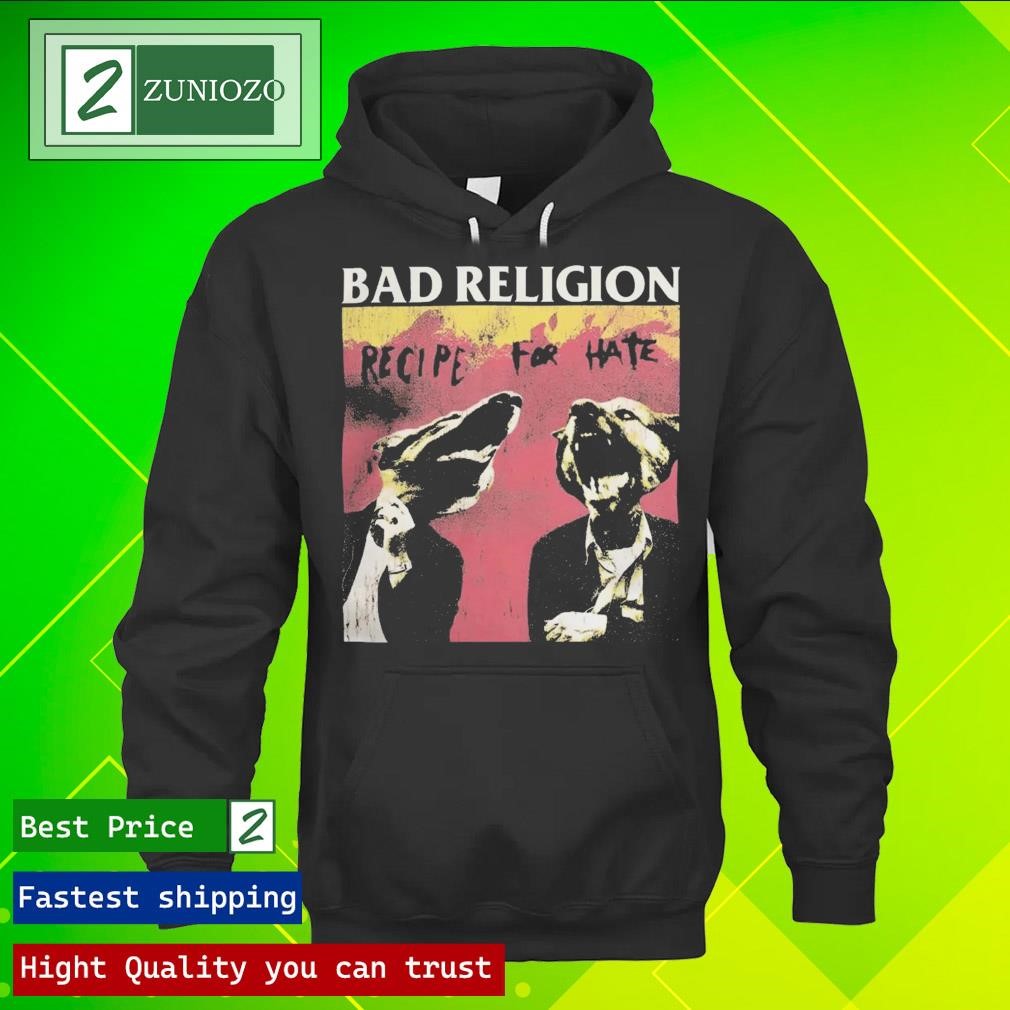 Official Bad Religion Merch Distressed Recipe For Hate hoodie